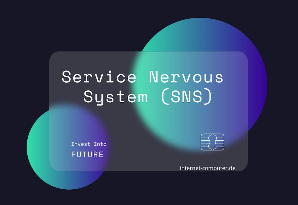Service Nervous System (SNS)